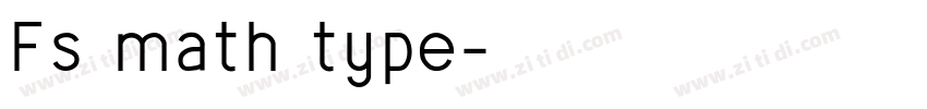 Fs math type字体转换